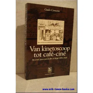 Afbeelding van Van kinetoscoop tot café-ciné