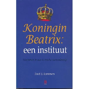 Afbeelding van Koning Beatrix: een instituut