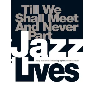 Afbeelding van Jazz Lives Till We Shall Meet And Never Part