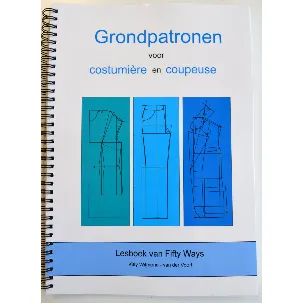 Afbeelding van Grondpatronen voor Costumière en Coupeuse - Fifty Ways lesboek patronen tekenen