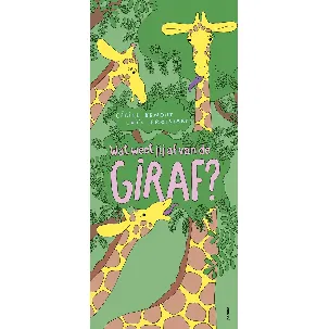 Afbeelding van Wat weet jij af van de giraf?