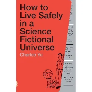 Afbeelding van How to Live Safely in a Science Fictional Universe