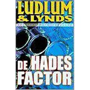 Afbeelding van De Hades factor - Robert Ludlum; Gayle Lynds