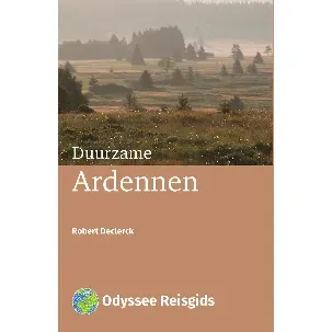 Afbeelding van Odyssee Reisgidsen - Duurzame Ardennen