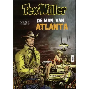 Afbeelding van Tex Willer 7 - De man van Atlanta