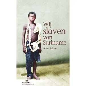 Afbeelding van Leeslicht - Wij slaven van Suriname