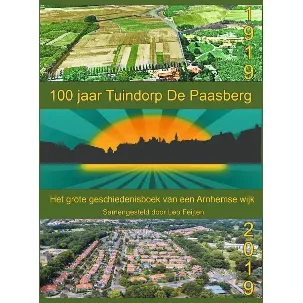 Afbeelding van 100 jaar Tuindorp De Paasberg
