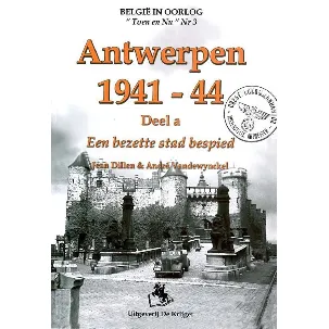 Afbeelding van Tinkerbelle 3 - Antwerpen 1941-1943 A Een bezette stad bespied