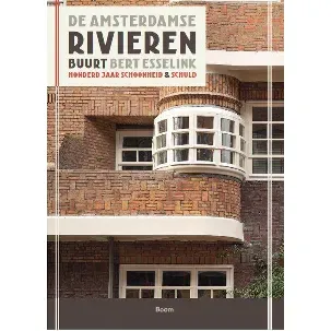 Afbeelding van De Amsterdamse Rivierenbuurt