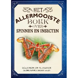 Afbeelding van Het allermooiste boek over - Het allermooiste boek over spinnen en insecten