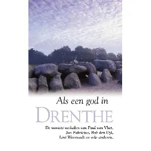 Afbeelding van Als Een God In Drenthe