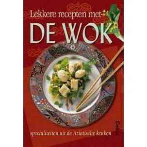 Afbeelding van Lekkere Recepten Met De Wok
