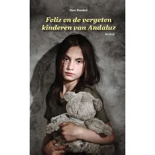 Afbeelding van Feliz en de vergeten kinderen van Andaluz