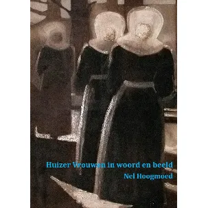 Afbeelding van Huizer vrouwen in woord en beeld