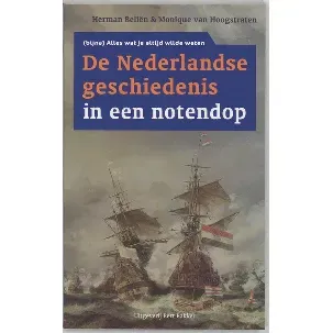 Afbeelding van De Nederlandse Geschiedenis In Een Notedop