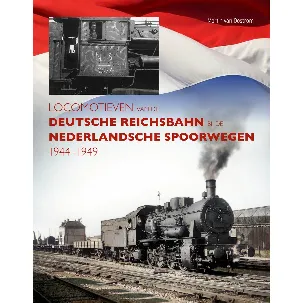 Afbeelding van Locomotieven van de Deutsche Reichsbahn bij de Nederlandsche Spoorwegen 1944-1949