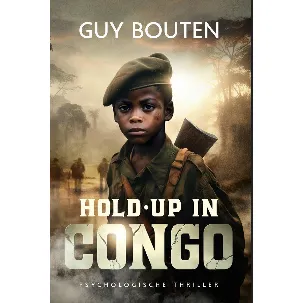 Afbeelding van Hold-up in Congo