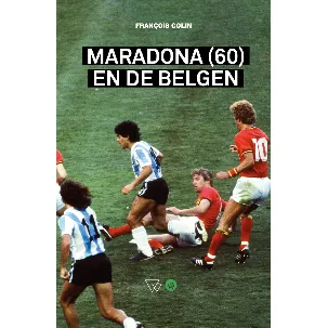 Afbeelding van Maradona (60) en de Belgen