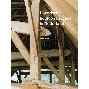 Afbeelding van Historische houtconstructies in Nederland