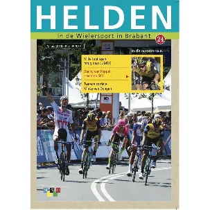 Afbeelding van Helden 24 - Helden in de wielersport in Brabant
