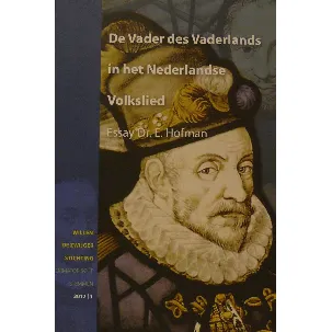 Afbeelding van De Vader des Vaderlands in het Nederlandse volkslied (Reformatorische stemmen)