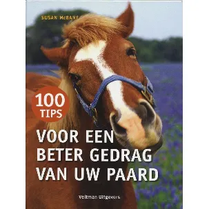 Afbeelding van 100 tips voor een beter gedrag van uw paard