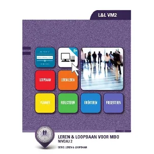 Afbeelding van L&L VM2 : Leren & Loopbaan voor niveau 2