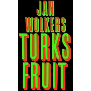 Afbeelding van Jan Wolkers - Turks fruit