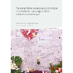 Afbeelding van Veiligheidsstudies, nr. 16 0 - Parlementaire onderzoekscommissie terroristische aanslagen 2016