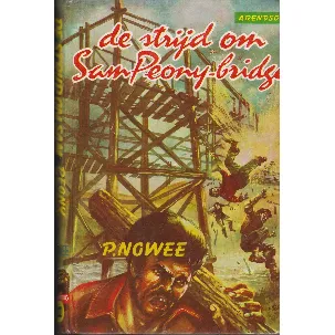 Afbeelding van Arendsoog 22: De strijd om Sam Peony-bridge