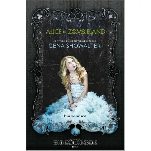 Afbeelding van The White Rabbit Chronicles 1 - Alice in Zombieland