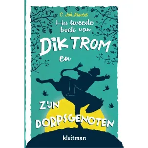 Afbeelding van Dik Trom 4 - Het tweede boek van Dik Trom en zijn dorpsgenoten