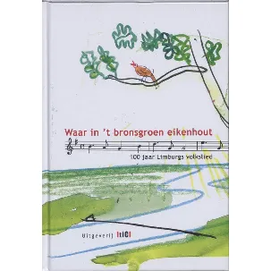 Afbeelding van Waar In ’T Bronsgroen Eikenhout Met Cd