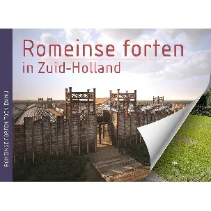 Afbeelding van Romeinse forten in Zuid-Holland