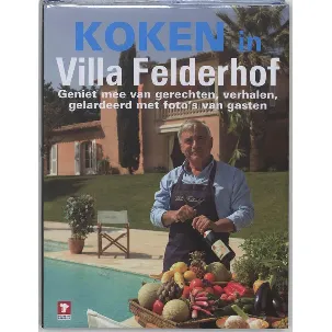 Afbeelding van Koken In Villa Felderhof
