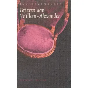 Afbeelding van Brieven aan Willem-Alexander