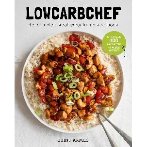 Afbeelding van Lowcarbchef - Het complete koolhydraatarme kookboek