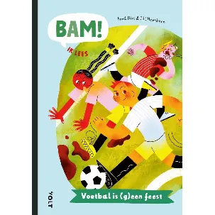 Afbeelding van BAM! Ik lees 4 - BAM! Ik lees: Voetbal is (g)een feest