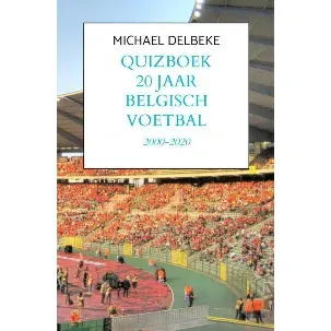 Afbeelding van Quizboek Twintig jaar Belgisch voetbal