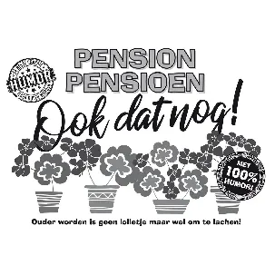 Afbeelding van Pension Pensioen Ook dat nog!