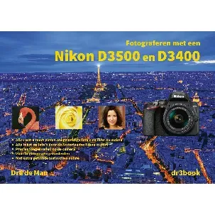 Afbeelding van Dre de Man Fotograferen met een Nikon D3500 & D3400