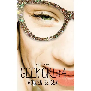 Afbeelding van Geek Girl 4 - Gouden bergen