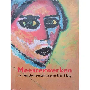 Afbeelding van Meesterwerken uit het Gemeentemuseum Den Haag