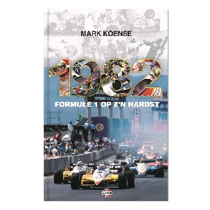 Afbeelding van 1982 - Formule 1 op z'n hardst