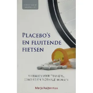 Afbeelding van Placebo's en fluitende fietsen