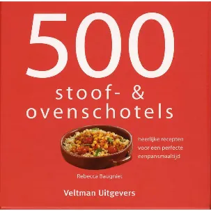 Afbeelding van 500 stoof- & ovenschotels