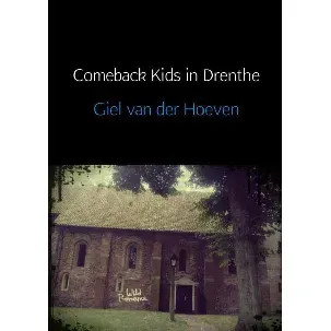 Afbeelding van Comeback Kids in Drenthe