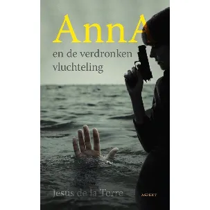 Afbeelding van Anna en de verdronken vluchteling