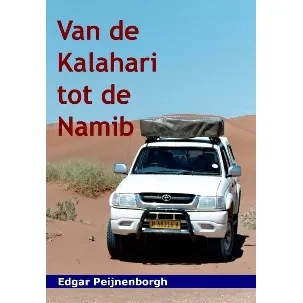 Afbeelding van Van de Kalahari tot de Namib