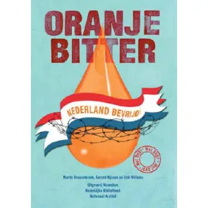 Afbeelding van Oranje bitter, Nederland bevrijd! + DVD